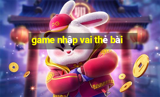 game nhập vai thẻ bài