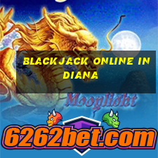 blackjack online indiana