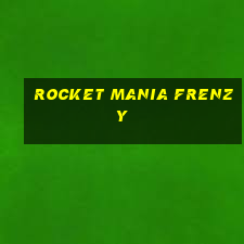 rocket mania frenzy