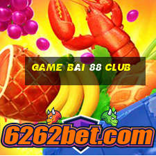 game bài 88 club