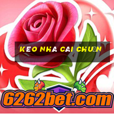 kèo nhà cái chuẩn