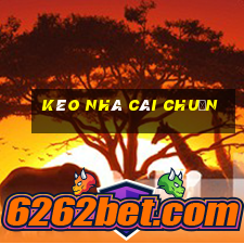 kèo nhà cái chuẩn