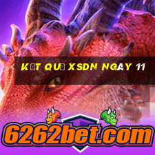 kết quả XSDN ngày 11