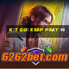 kết quả XSDN ngày 16