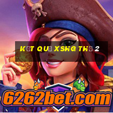 Kết quả XSHG Thứ 2