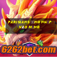 Parisians đăng nhập vào mạng