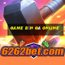 game bắn gà online