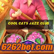 cool cats jazz club