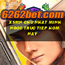 xsmn chu nhat minh ngoc truc tiep hom nay