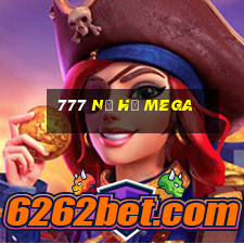 777 nổ hũ mega