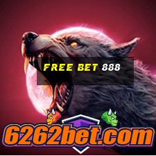 free bet 888