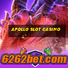 apollo slot casino