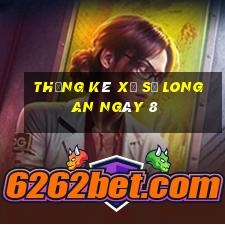 Thống kê Xổ Số Long An ngày 8