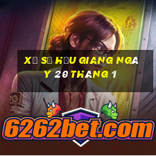 xổ số hậu giang ngày 20 tháng 1