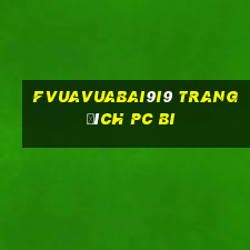 fVuaVuabai9i9 Trang đích pc bi