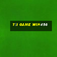 tải game win456