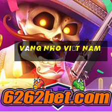 Vàng nho Việt nam