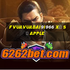 fVuaVuabai9i966 Xổ số Apple