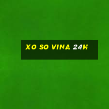 xo so vina 24h