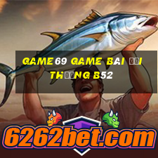 Game69 Game Bài Đổi Thưởng B52