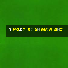 1 ngày xổ số miền bắc