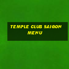 temple club saigon menu