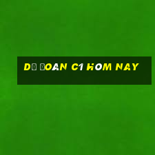 dự đoán c1 hôm nay