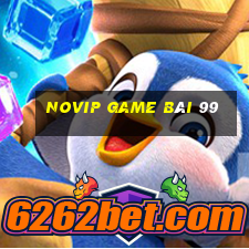 Novip Game Bài 99