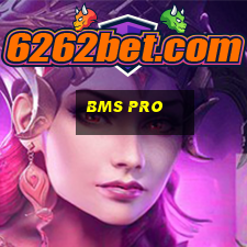 bms pro