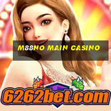 m88no main casino