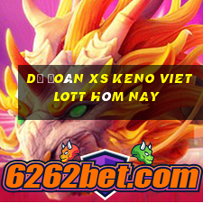 Dự đoán XS Keno Vietlott hôm nay