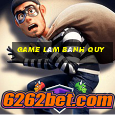 game làm bánh quy