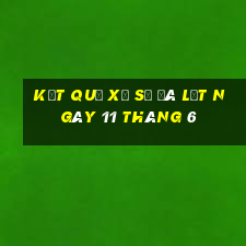 kết quả xổ số đà lạt ngày 11 tháng 6