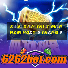 xổ số kiến thiết miền nam ngày 5 tháng 9