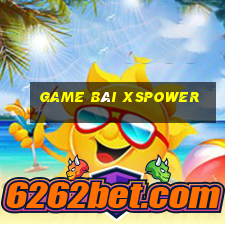 Game Bài Xspower