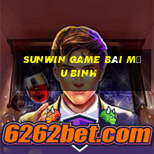 Sunwin Game Bài Mậu Binh