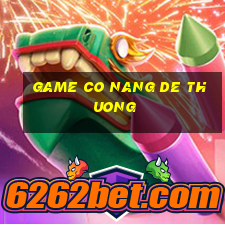 game co nang de thuong