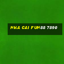 nha cai fun88 7890