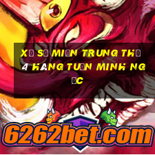 xổ số miền trung thứ 4 hàng tuần minh ngọc