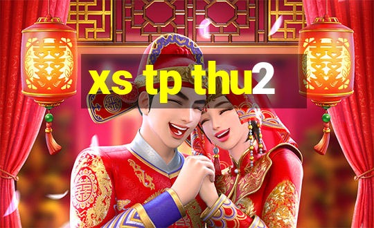 xs tp thu2