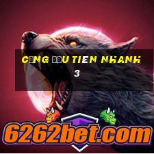 Cổng đầu tiên Nhanh 3