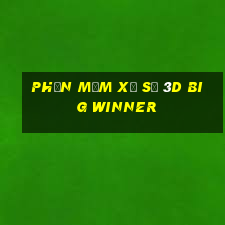 Phần mềm xổ số 3d Big Winner