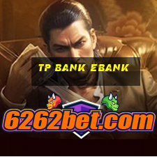 tp bank ebank