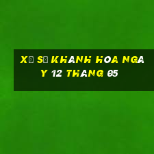 xổ số khánh hòa ngày 12 tháng 05