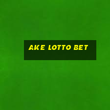 ake lotto bet