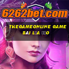 Thegameonline Game Bài Lừa Đảo