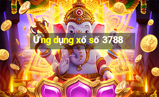 Ứng dụng xổ số 3788