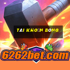 tài khoản bóng