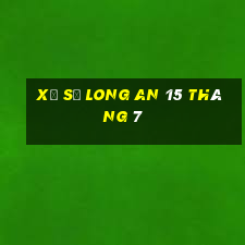 xổ số long an 15 tháng 7