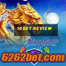 10 bet review